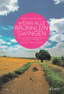 Wenn alle Brünnlein swingen