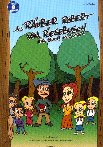 Als Räuber Robert vom Riesebusch ein Buch klaute