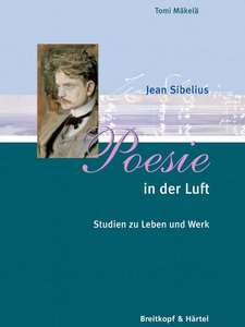 Jean Sibelius Poesie in der Luft