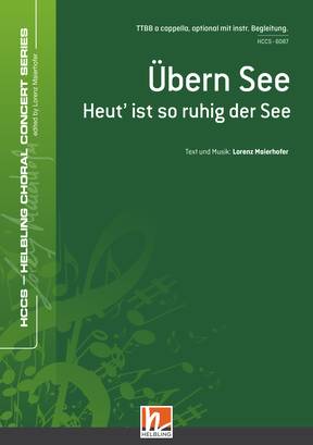 Übern See (Heut' ist so ruhig der See)
