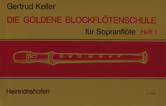 Die Goldene Blockflötenschule 1