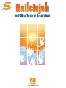 Hallelujah and other Songs of Inspiration