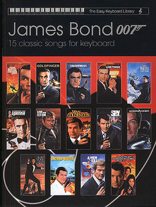 James Bond 007 - 15 Classis Songs for Keyboard