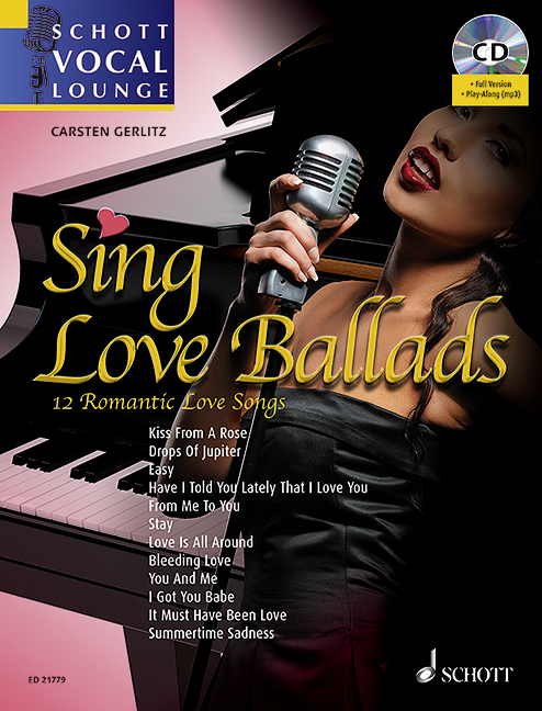 Sing Love Ballads - Schott Vocal Lounge