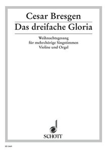 Das dreifache Gloria