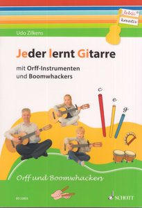 Jeder lernt Gitarre mit Orff-Instrumenten und Boomwhackers