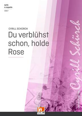 Du verblühst schon, holde Rose