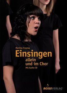 Einsingen allein und im Chor