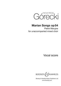 Piesni Maryjne, op. 54 / Marian Songs