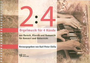 2:4 - Orgelmusik für 4 Hände Band 1