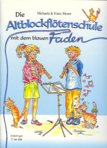 Die Altblockflötenschule mit dem blauen Faden