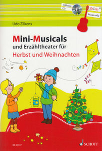 Mini-Musicals und Erzähltheater für Herbst und Weihnachten