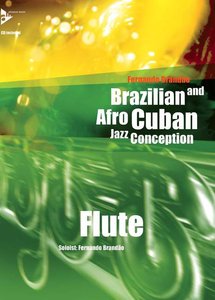 Brazilian and Afro Cuban Jazz Conception - Flute