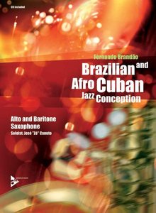 Brazilian and Afro Cuban Jazz Conception - SaxA