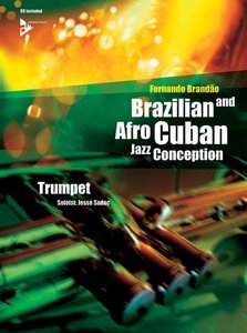 Brazilian and Afro Cuban Jazz Conception - Trumpet