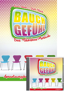 Bauchgefühl - Das Talkshow-Musical