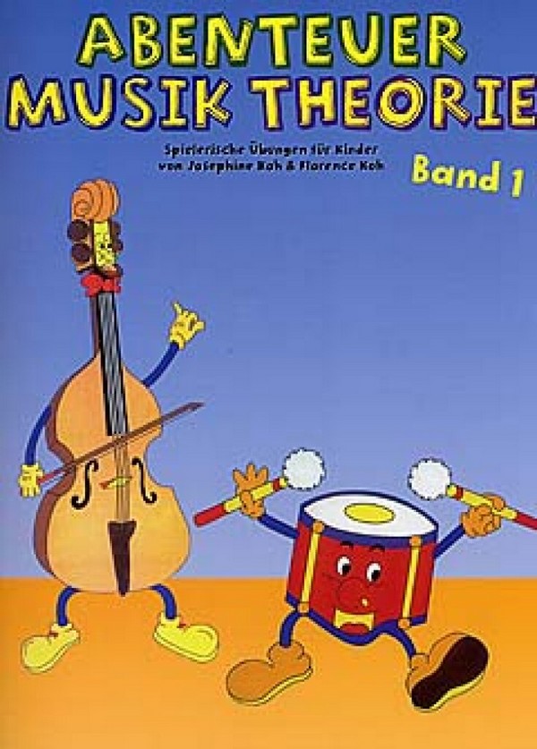 Abenteuer Musiktheorie - Band 1