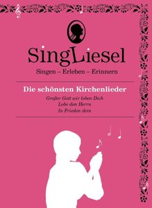 Singliesel - Die schönsten Kirchenlieder