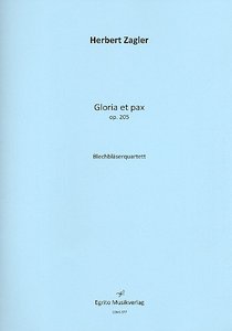 Gloria et Pax op. 205