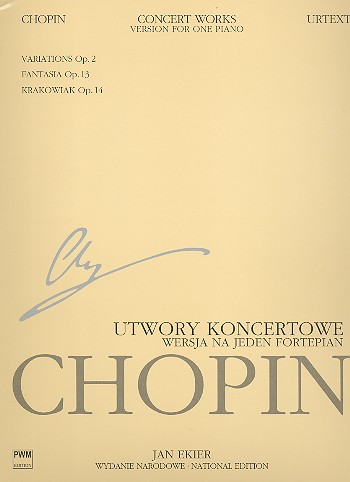 Concert Works for Piano and Orchestra op. 2, 13, 14 (Serie A 15/Band XIVA)