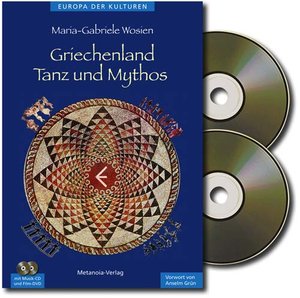Griechenland - Tanz und Mythos