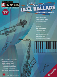 Classic Jazz Ballads - Jazz Play-Along Vol. 47