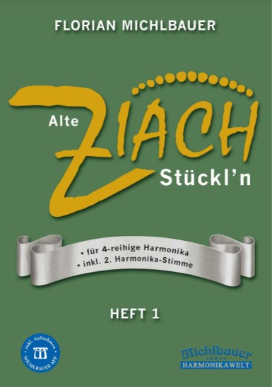 Alte Ziach Stückl'n Heft 1