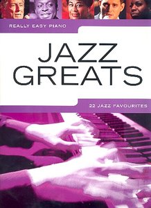 Jazz Greats - Really Easy Piano