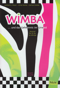 Wimba - und das Geheimnis im Urwald