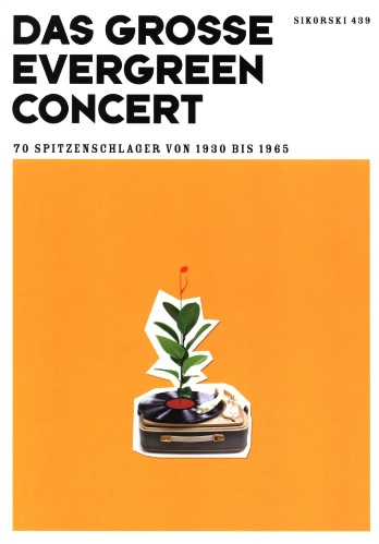 Das Große Evergreen Konzert