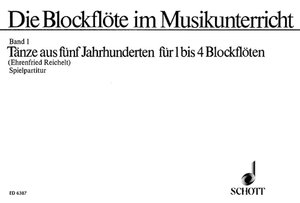 Die Blockflöte im Musikunterricht Band 1