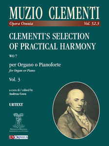 Clementi's Selection of Practical Harmony WoO 7 vol. 3 - Opera omnia Vol. 52.3