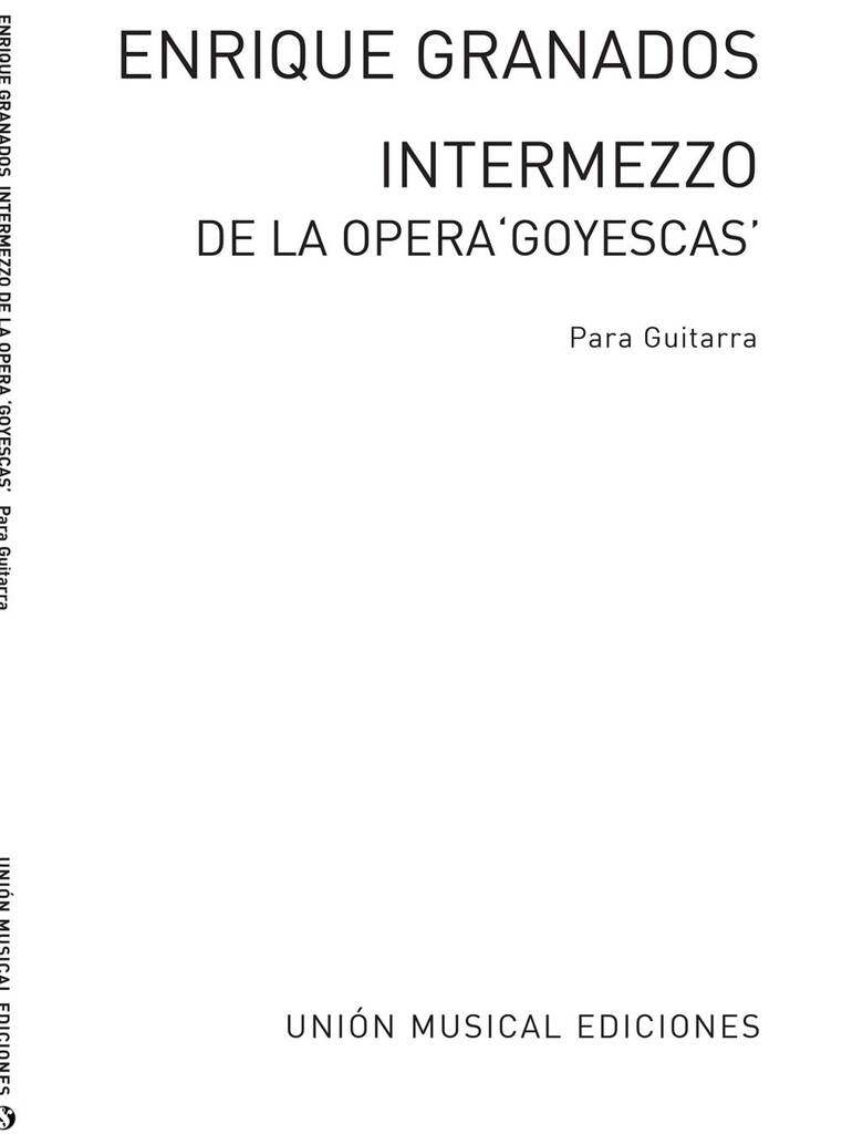 Intermezzo de la opera Goyescas