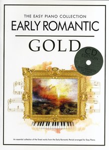 The Easy piano Collection Gold - Early Romantic - CD Edition