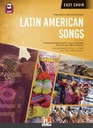 Easy Choir Vol. 1: Latin American Songs