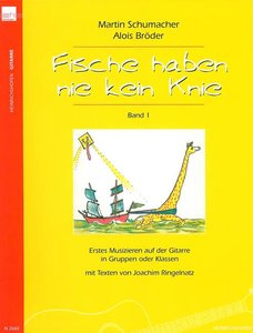 Fische haben nie kein Knie Band 1