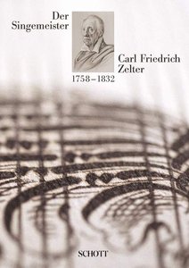 Carl Friedrich Zelter 1758 - 1832