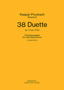 38 Duette op. 11 (ca. 1776)