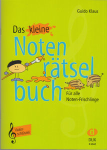 Das kleine Notenrätselbuch Violinschlüssel