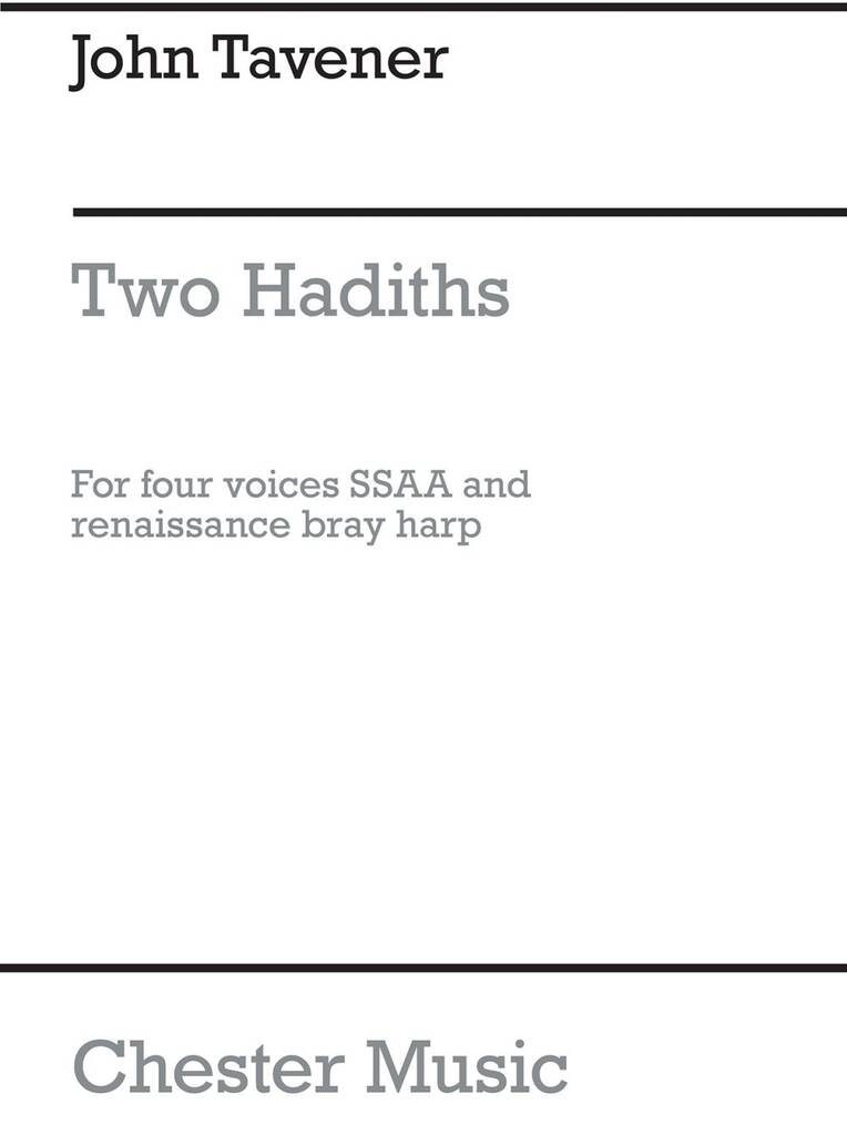 Two Hadiths of the Prophet Mohammed