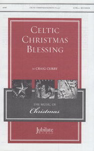 Celtic Christmas Blessing