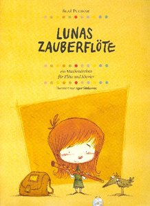 Lunas Zauberflöte