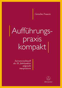 Aufführungspraxis kompakt