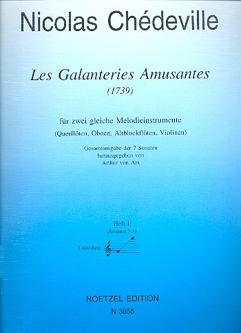 Les Galanteries Amusantes Band 1 (Sonaten 1 - 3)