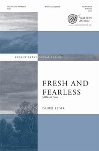 Fresh and fearless