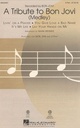 A Tribute to Bon Jovi - Medley