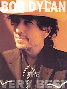 Bob Dylan - The very best of