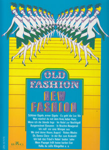 Old Fashion New Fashion