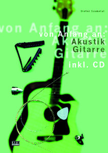 Akustik Gitarre - Von Anfang an