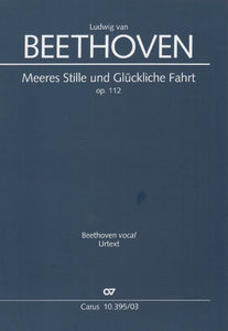Meeres Stille und glückliche Fahrt, op. 112